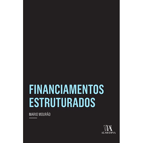 Financiamentos Estruturados / Insper, Mario Mourão
