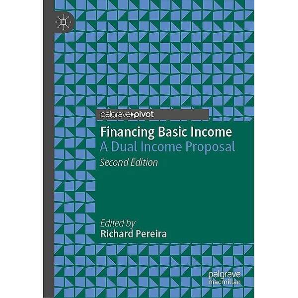 Financing Basic Income / Exploring the Basic Income Guarantee