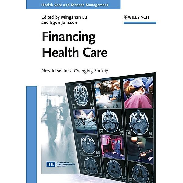 Financing Health Care / Health Care and Disease Management