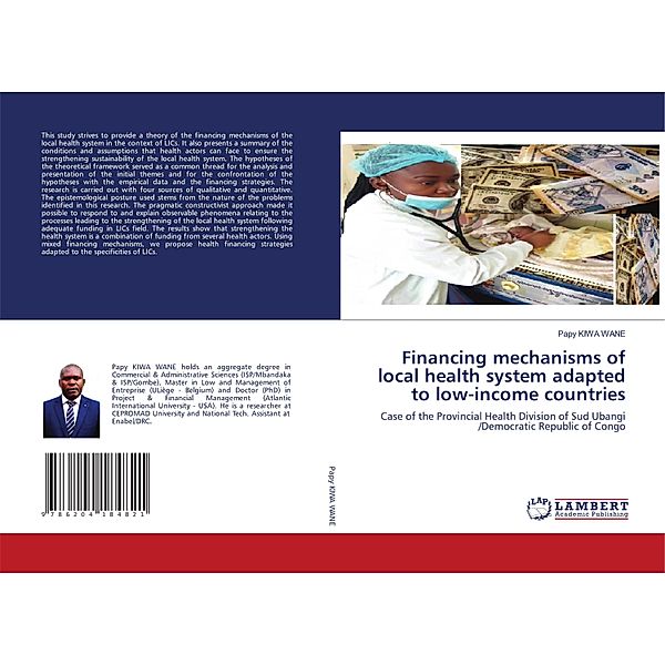 Financing mechanisms of local health system adapted to low-income countries, Papy Kiwa Wane