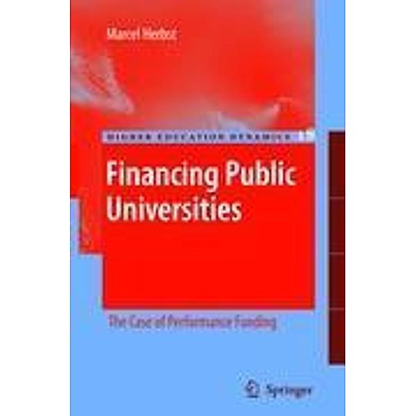 Financing Public Universities, Marcel Herbst