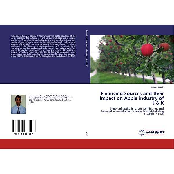 Financing Sources and their Impact on Apple Industry of J & K, Imran ul Amin