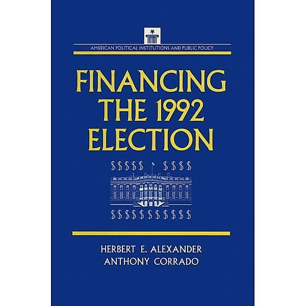 Financing the 1992 Election, John Clifford Green