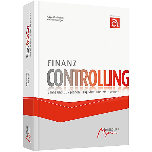 Finanz Controlling, Guido Kleinhietpass, Gerhard Radinger