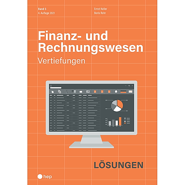 Finanz- und Rechnungswesen - Vertiefungen (Print inkl. eLehrmittel), Boris Rohr, Ernst Keller
