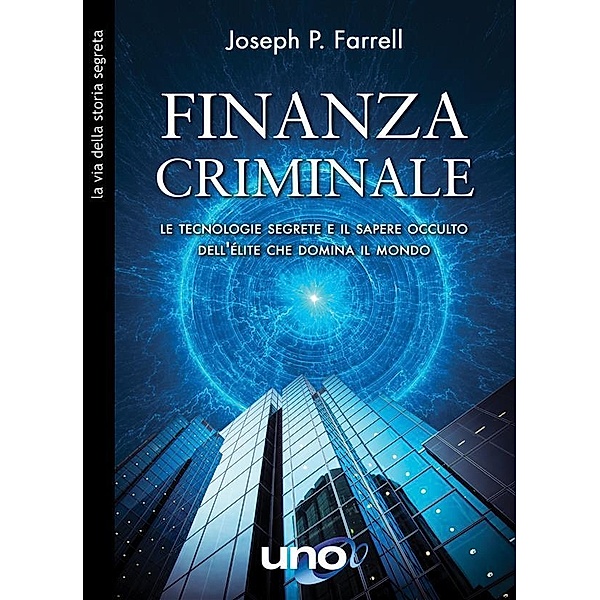 Finanza Criminale, Joseph P. Farell