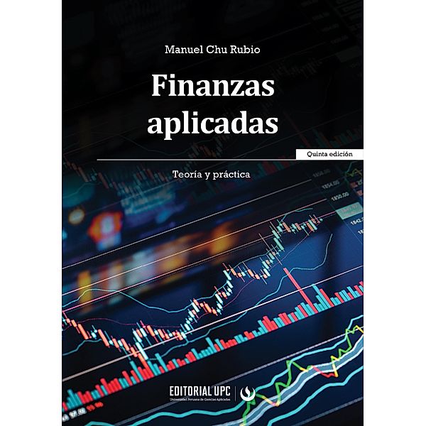 Finanzas aplicadas - Quita Ediciòn, Manuel Chu Rubio