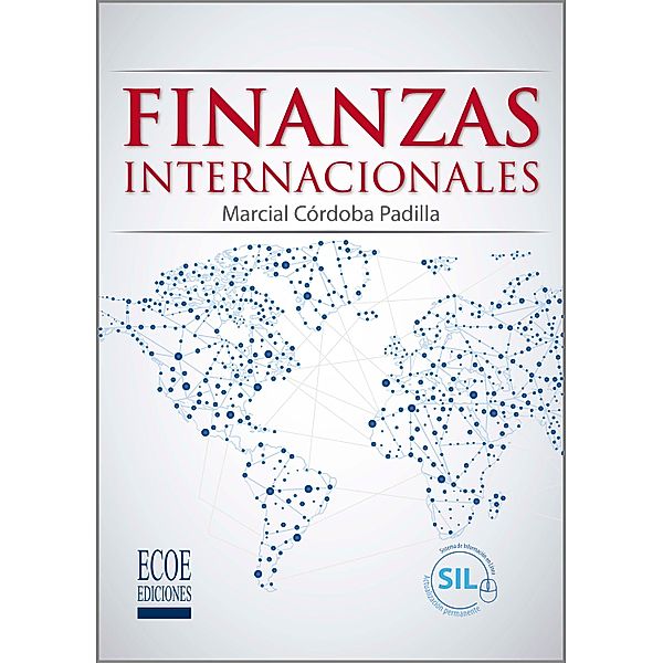 Finanzas internacionales, Marcial Córdoba Padilla