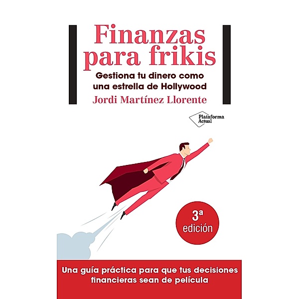 Finanzas para frikis, Jordi Martínez Llorente