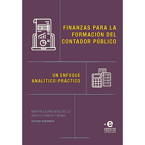 Finanzas para la formación del contador público, Martha Liliana Arias Bello