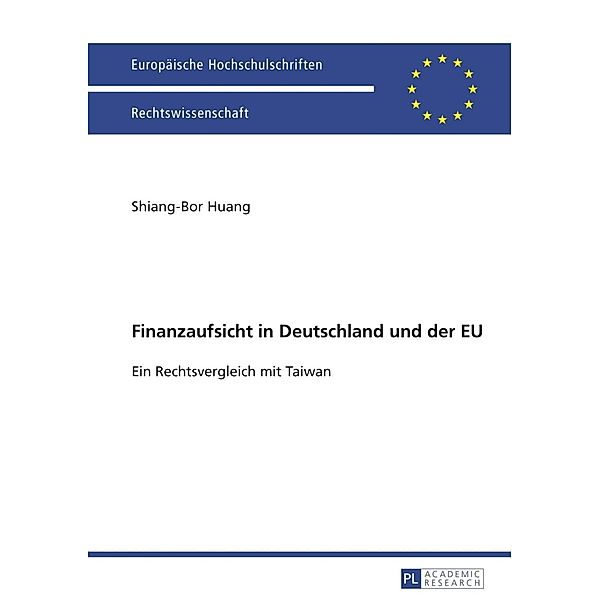 Finanzaufsicht in Deutschland und der EU, Shiang-Bor Huang