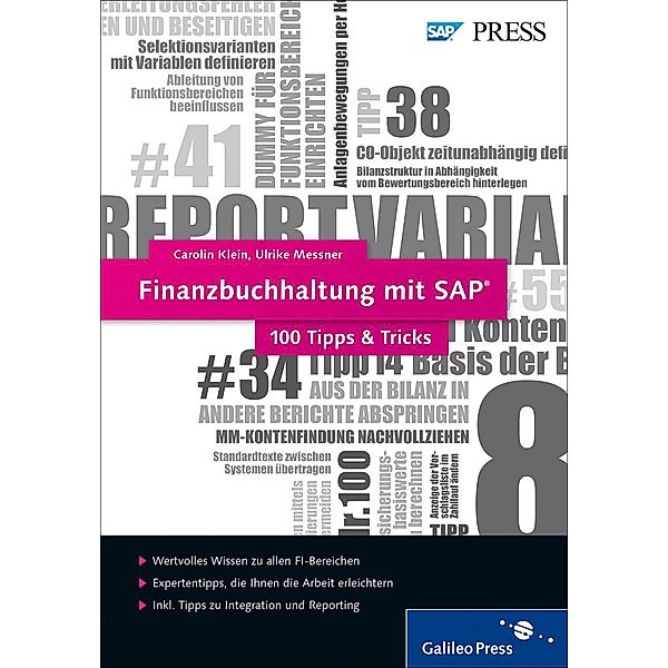 Finanzbuchhaltung mit SAP - 100 Tipps & Tricks / SAP Press, Carolin Klein, Ulrike Messner