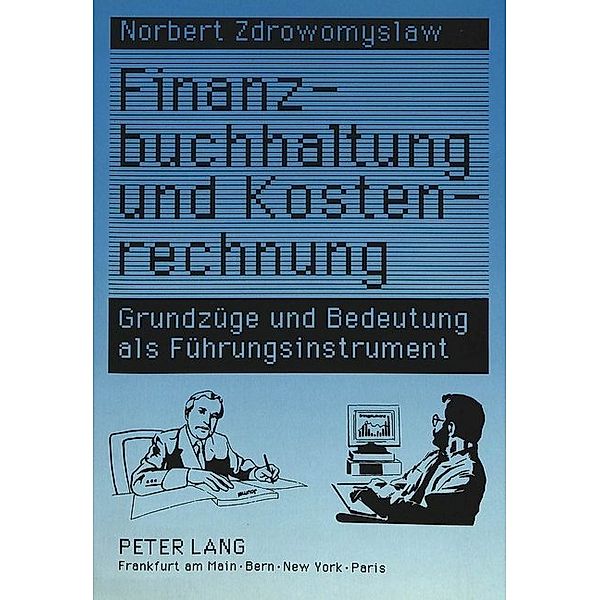 Finanzbuchhaltung und Kostenrechnung, Norbert Zdrowomyslaw