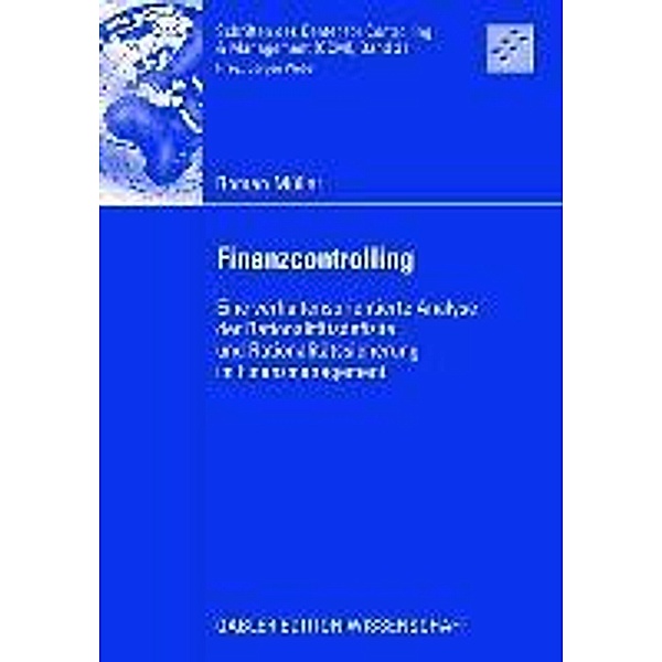 Finanzcontrolling / Schriften des Center for Controlling & Management (CCM) Bd.31, Roman Müller
