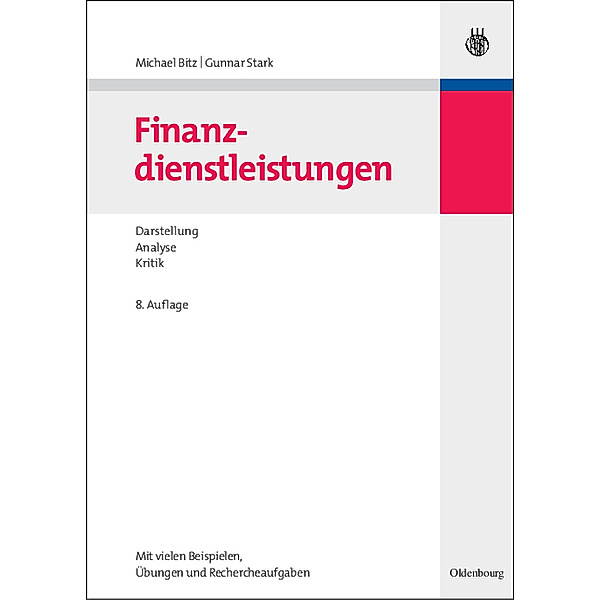 Finanzdienstleistungen, Michael Bitz, Gunnar Stark