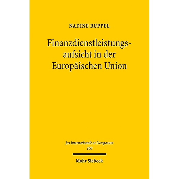 Finanzdienstleistungsaufsicht in der Europäischen Union, Nadine Ruppel