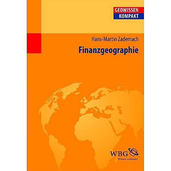 Finanzgeographie, Hans-Martin Zademach