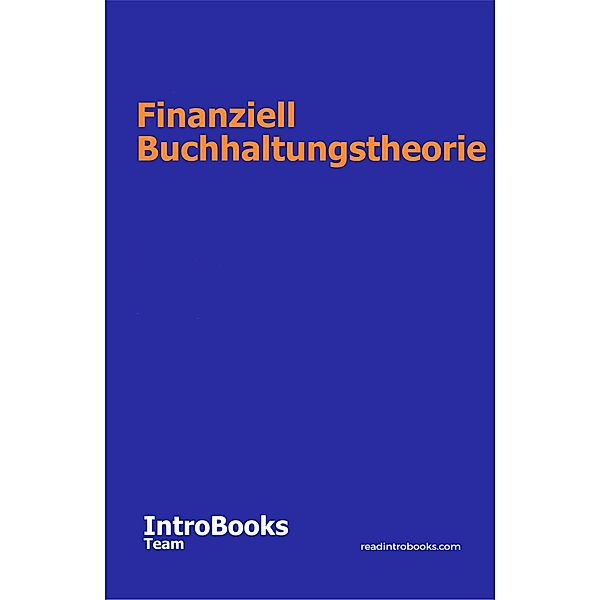 Finanziell Buchhaltungstheorie, IntroBooks Team