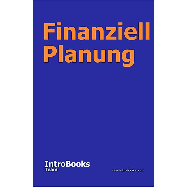Finanziell Planung, IntroBooks Team