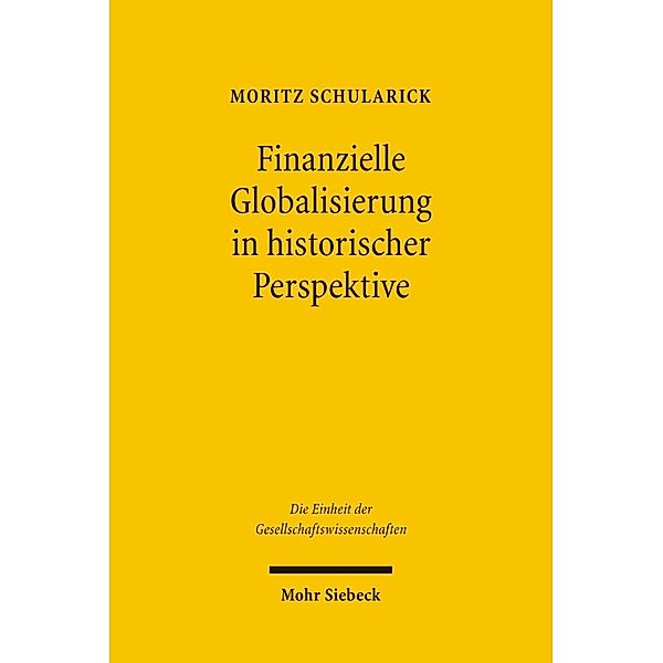 Finanzielle Globalisierung in historischer Perspektive, Moritz Schularick