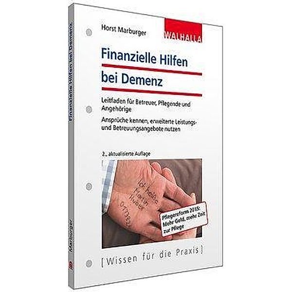 Finanzielle Hilfen bei Demenz, Horst Marburger