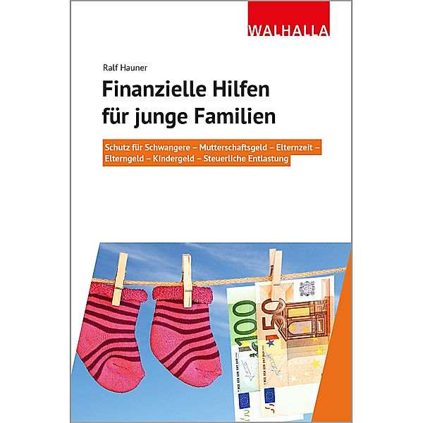 Finanzielle Hilfen für junge Familien, Ralf Hauner