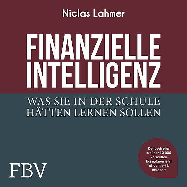 Finanzielle Intelligenz, Niclas Lahmer