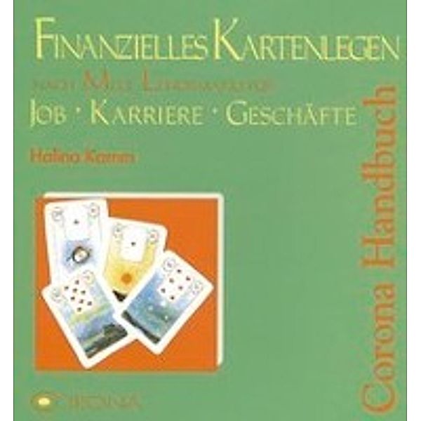 Finanzielles Kartenlegen nach Mlle Lenormand, Halina Kamm