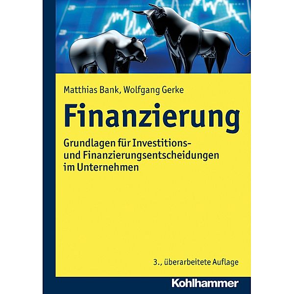 Finanzierung, Matthias Bank, Wolfgang Gerke