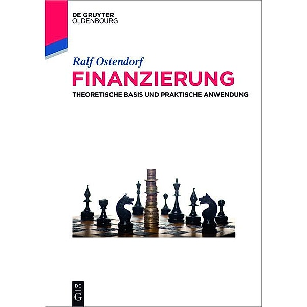 Finanzierung / De Gruyter Studium, Ralf Ostendorf