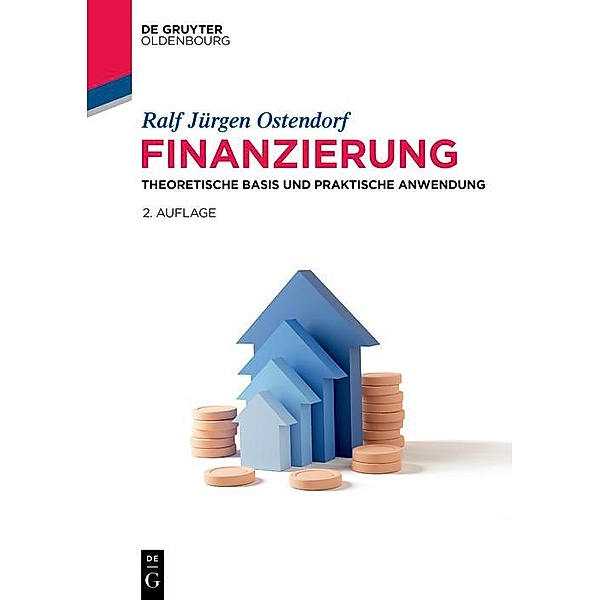 Finanzierung / De Gruyter Studium, Ralf Jürgen Ostendorf