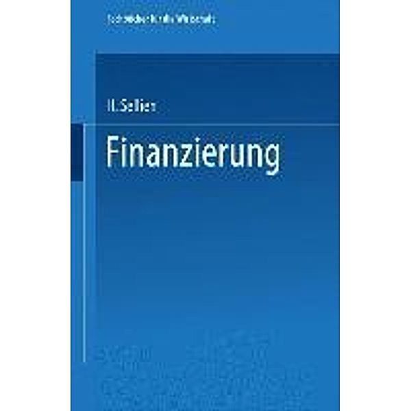 Finanzierung / Fachbücher für die Wirtschaft, Helmut Sellien
