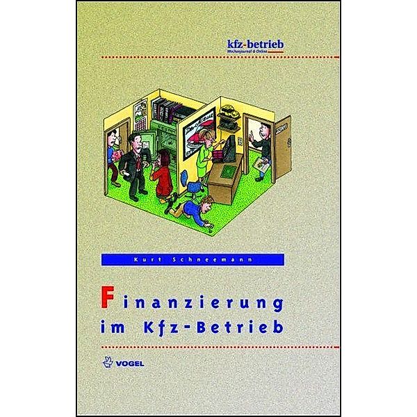 Finanzierung im Kfz-Betrieb, Kurt Schneemann