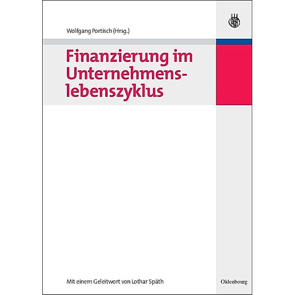 Finanzierung im Unternehmenslebenszyklus / Jahrbuch des Dokumentationsarchivs des österreichischen Widerstandes