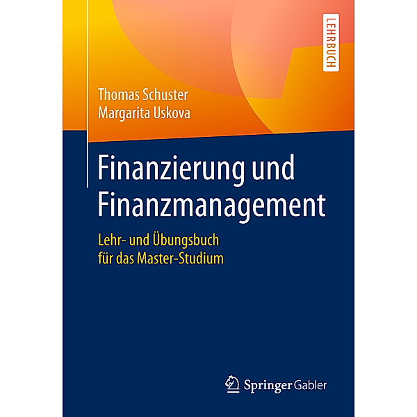 Finanzierung und Finanzmanagement, Thomas Schuster, Margarita Uskova