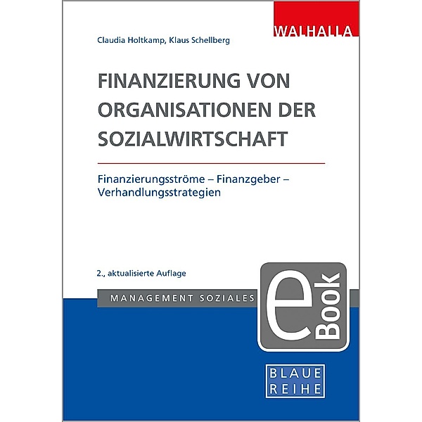 Finanzierung von Organisationen der Sozialwirtschaft, Klaus-Ulrich Schellberg, Claudia Holtkamp