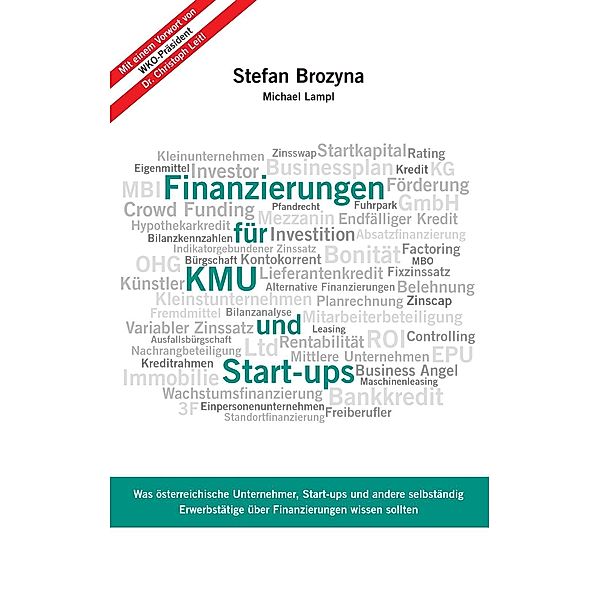 Finanzierungen für KMU und Start-ups, Michael Lampl, Stefan Brozyna