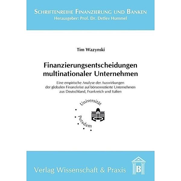 Finanzierungsentscheidungen multinationaler Unternehmen., Tim Wazynski