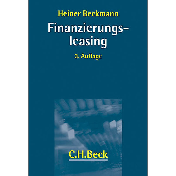 Finanzierungsleasing, Heiner Beckmann