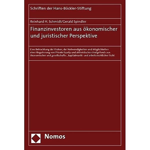 Finanzinvestoren aus ökonomischer und juristischer Perspektive, Reinhard H. Schmidt, Gerald Spindler