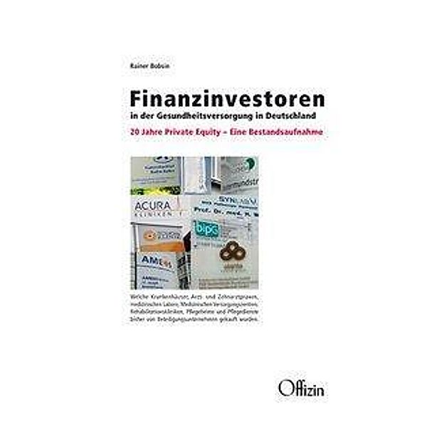 Finanzinvestoren in der Gesundheitsversorgung in Deutschland, Rainer Bobsin