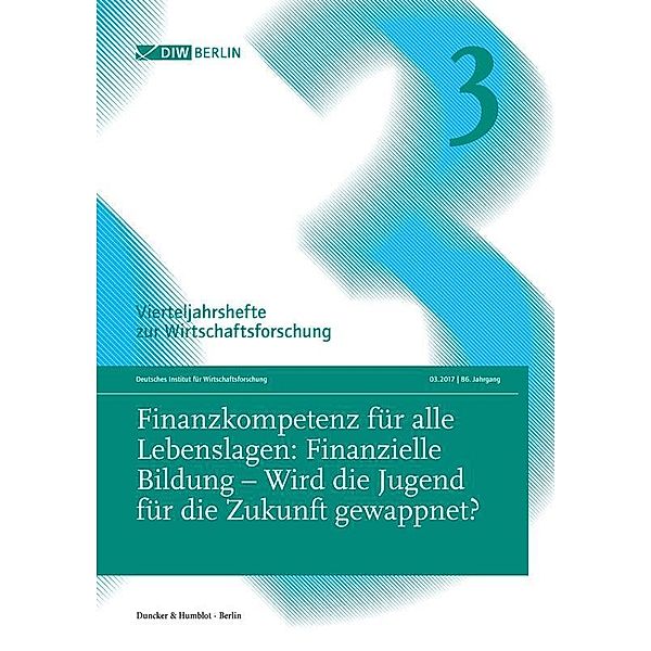 Finanzkompetenz für alle Lebenslagen: Finanzielle Bildung - Wird die Jugend für die Zukunft gewappnet?