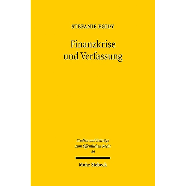 Finanzkrise und Verfassung, Stefanie Egidy