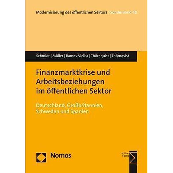 Finanzmarktkrise und Arbeitsbeziehungen im öffentlichen Sektor, Werner Schmidt, Andrea Müller, Irene Ramos-Vielba