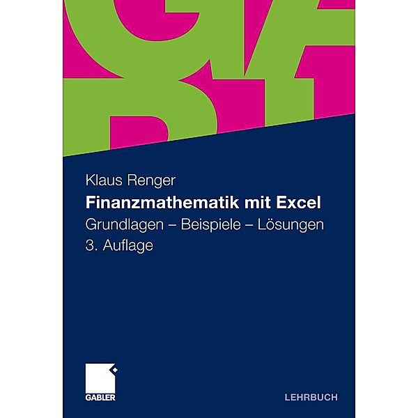 Finanzmathematik mit Excel, Klaus Renger