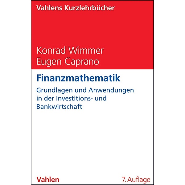 Finanzmathematik / Vahlens Kurzlehrbücher, Eugen Caprano, Konrad Wimmer