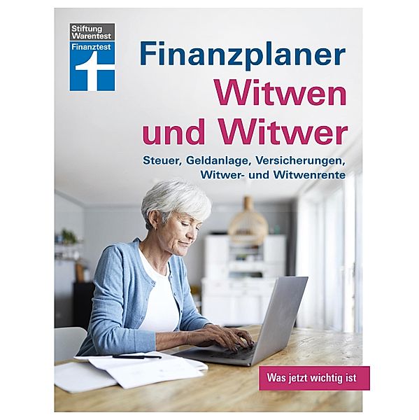 Finanzplaner Witwen und Witwer: Schritte in den neuen Alltag - Sichere Einnahmen - Geldanlage neu gestalten - Tipps und Hilfe, Isabell Pohlmann