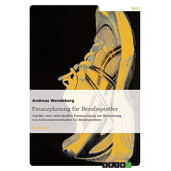 Finanzplanung für Berufssportler, Andreas Wendeberg