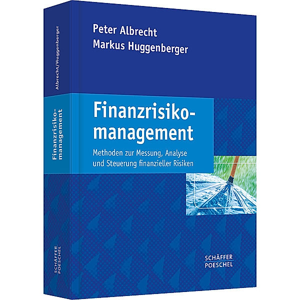 Finanzrisikomanagement, Peter Albrecht, Markus Huggenberger