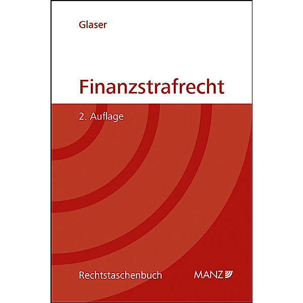 Finanzstrafrecht, Severin Glaser